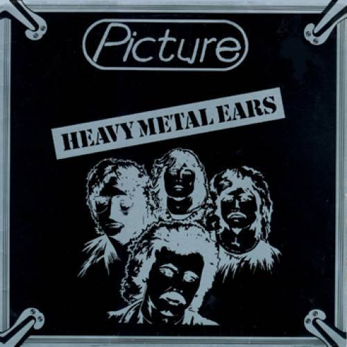 Picture - Heavy Metal Ears (1981)